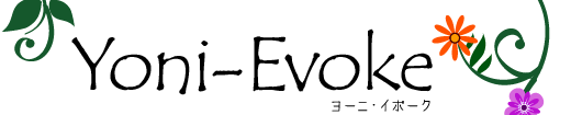 Yoni-Evoke　ヨーニ イボーク